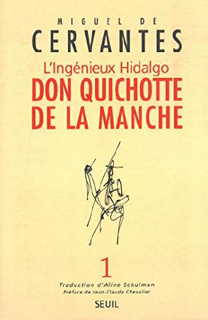 [Don Quixote 01] • L'ingénieux Hidalgo Don Quichotte De La Manche - T1